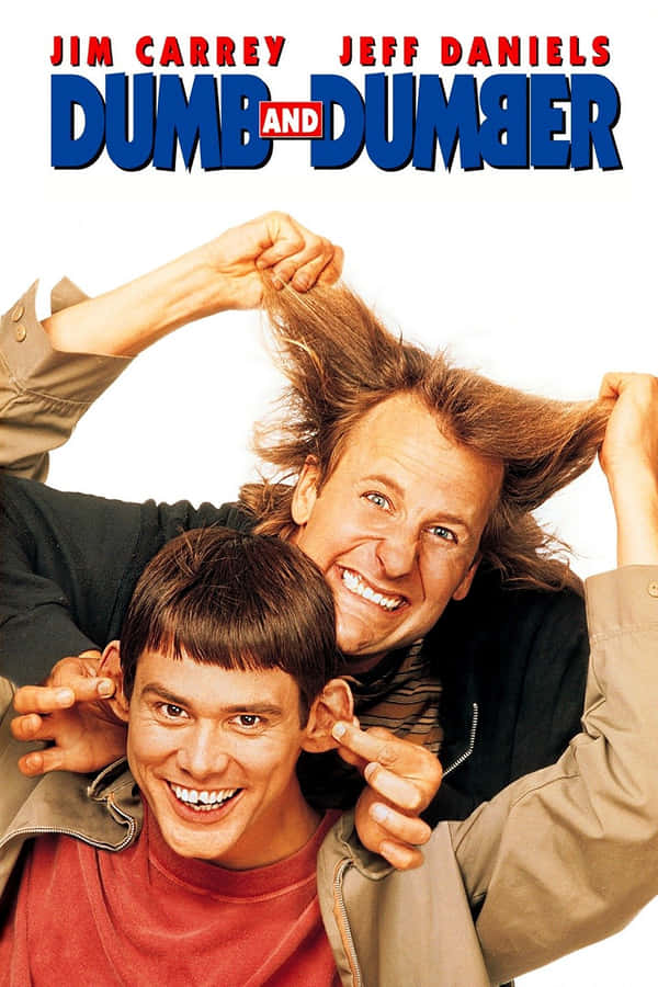 Jim Carrey and Jeff Daniels on the Dumb and Dumber movie poster